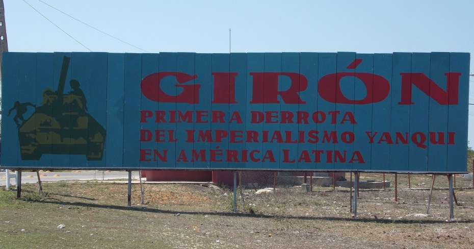 Giron - The first defeat of the yankee imperialists in Latin America.